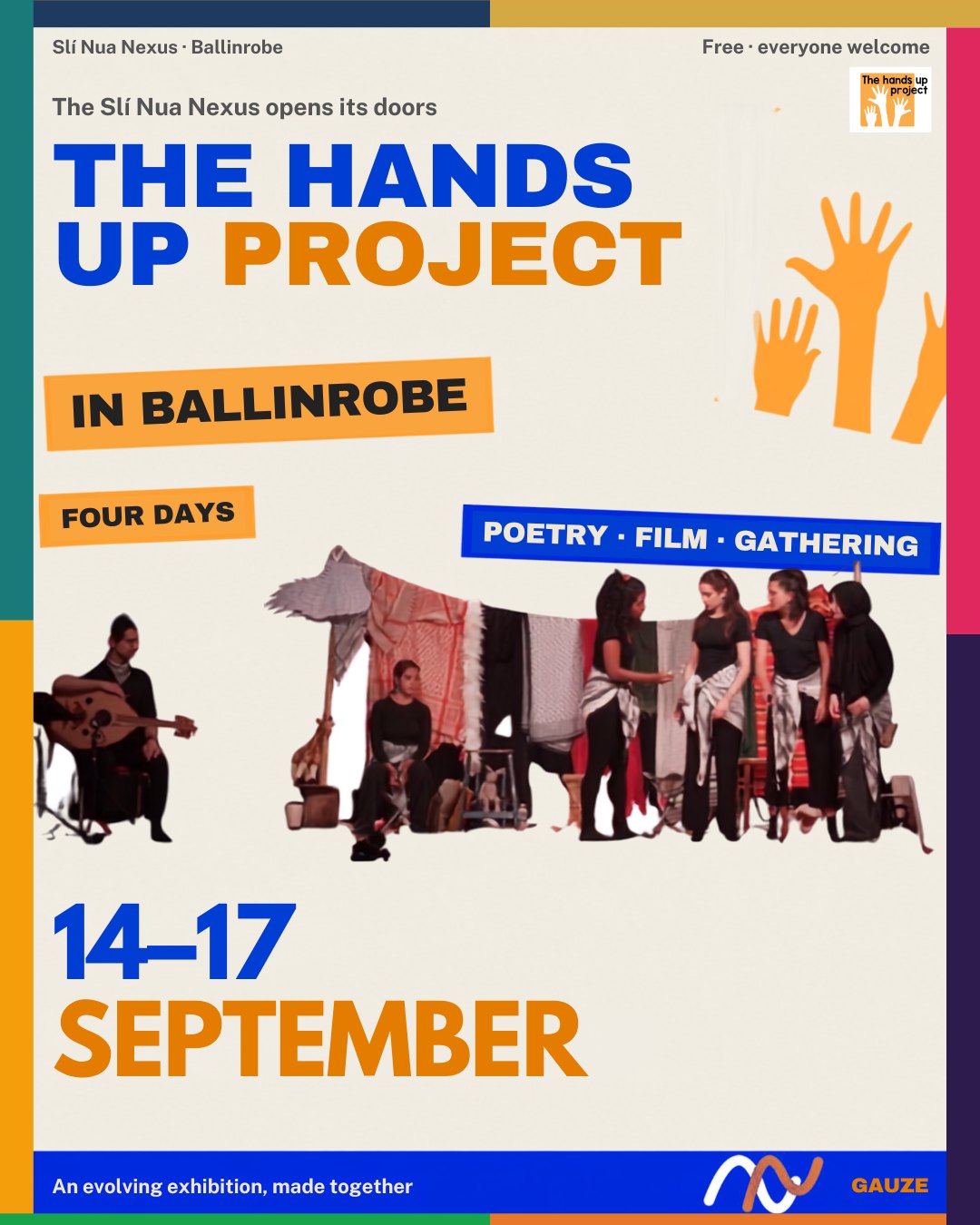 GAUZE with The Hands Up Project, 14 to 17 September, Slí Nua Nexus Ballinrobe